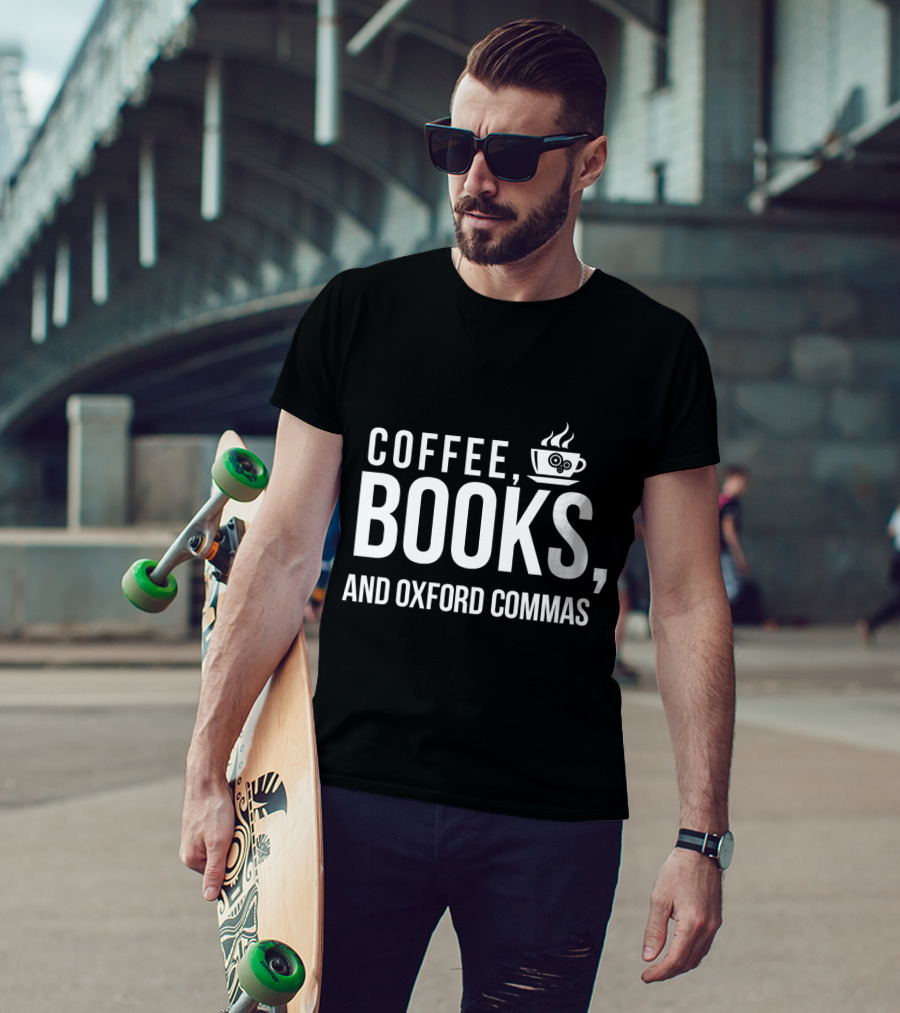 Coffee Books And Oxford Commas With Coffee Cup T-Shirt