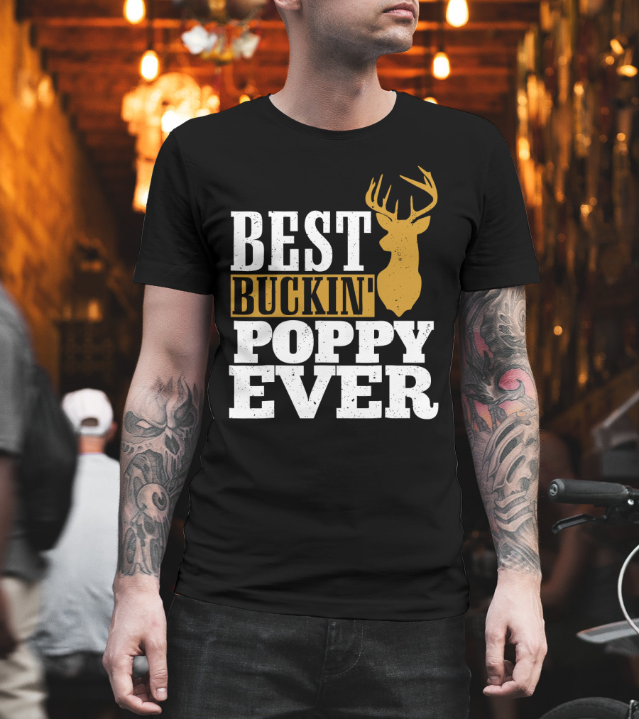 Best Buckin Poppy Ever Deer Head T-Shirt