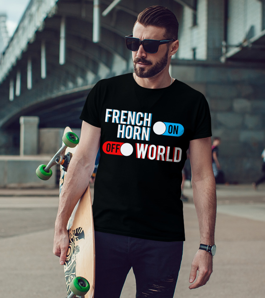 French Horn On Off World T-Shirt