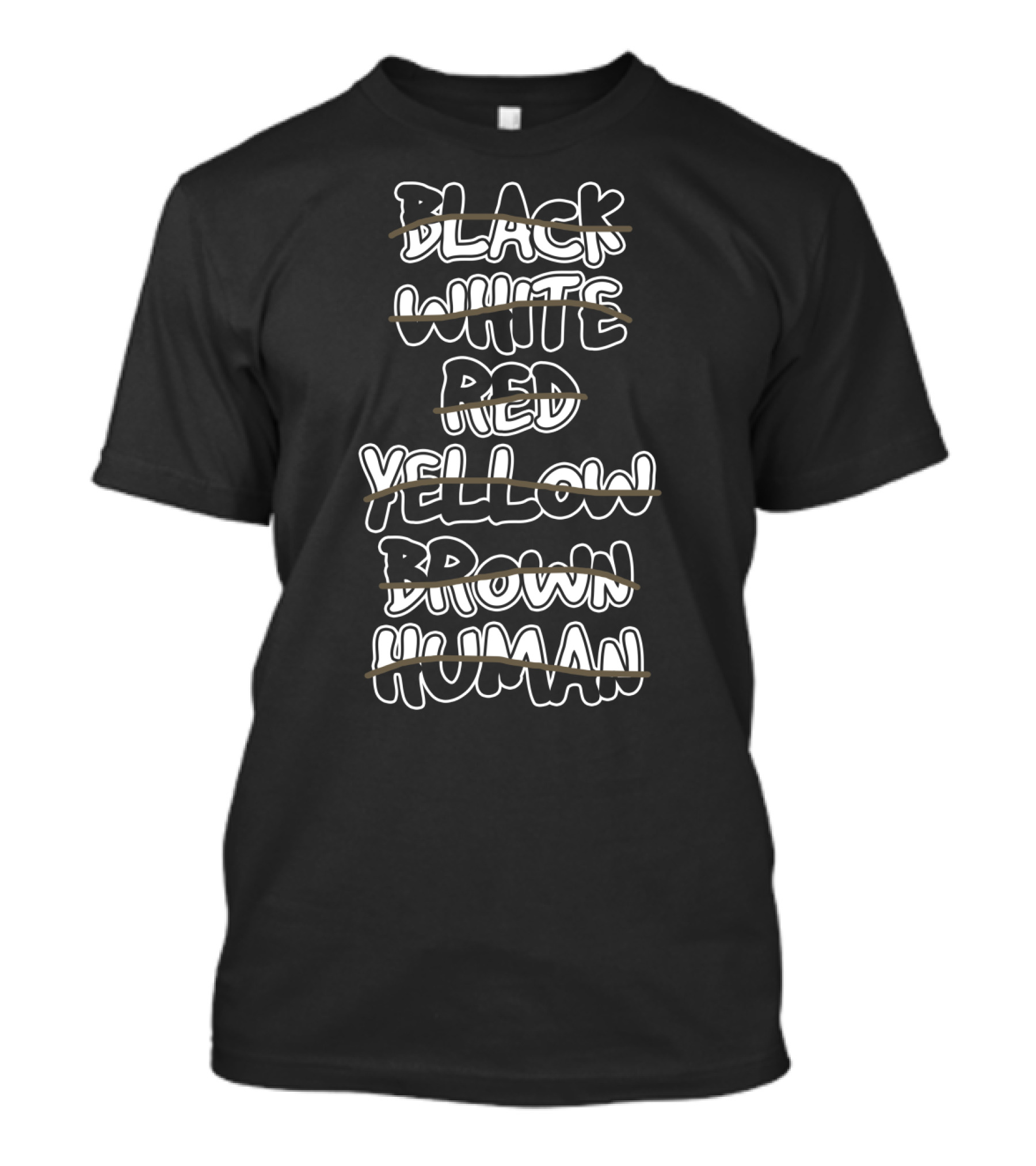 Black White Red Yellow Brown Human T-Shirt