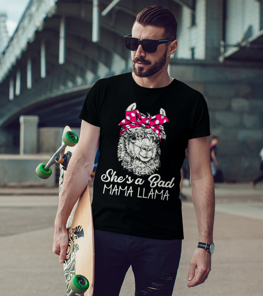 She's A Bad Mama Llama T-Shirt