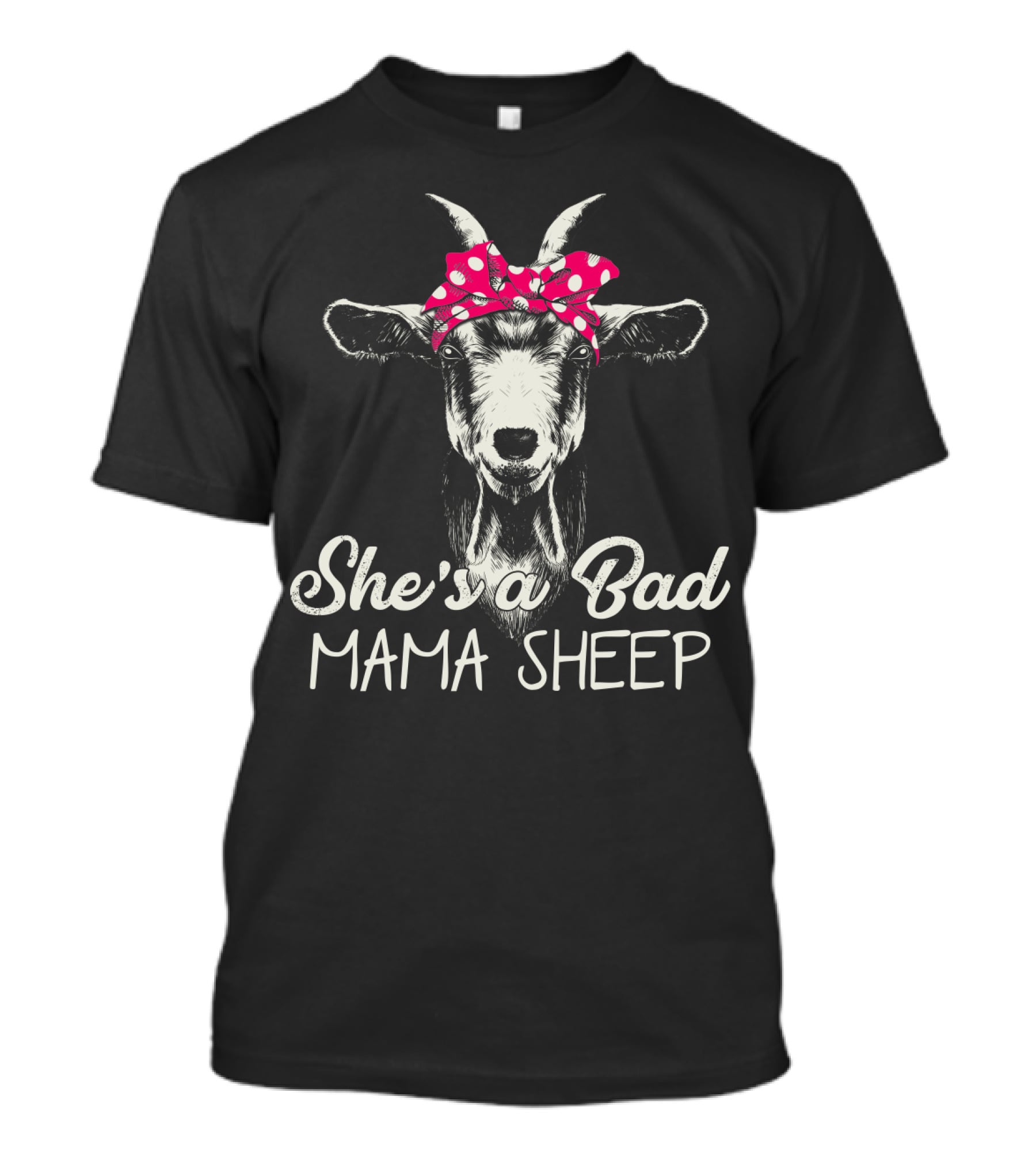 She's A Bad Mama Sheep Goat With Polka Dot Bow T-Shirt