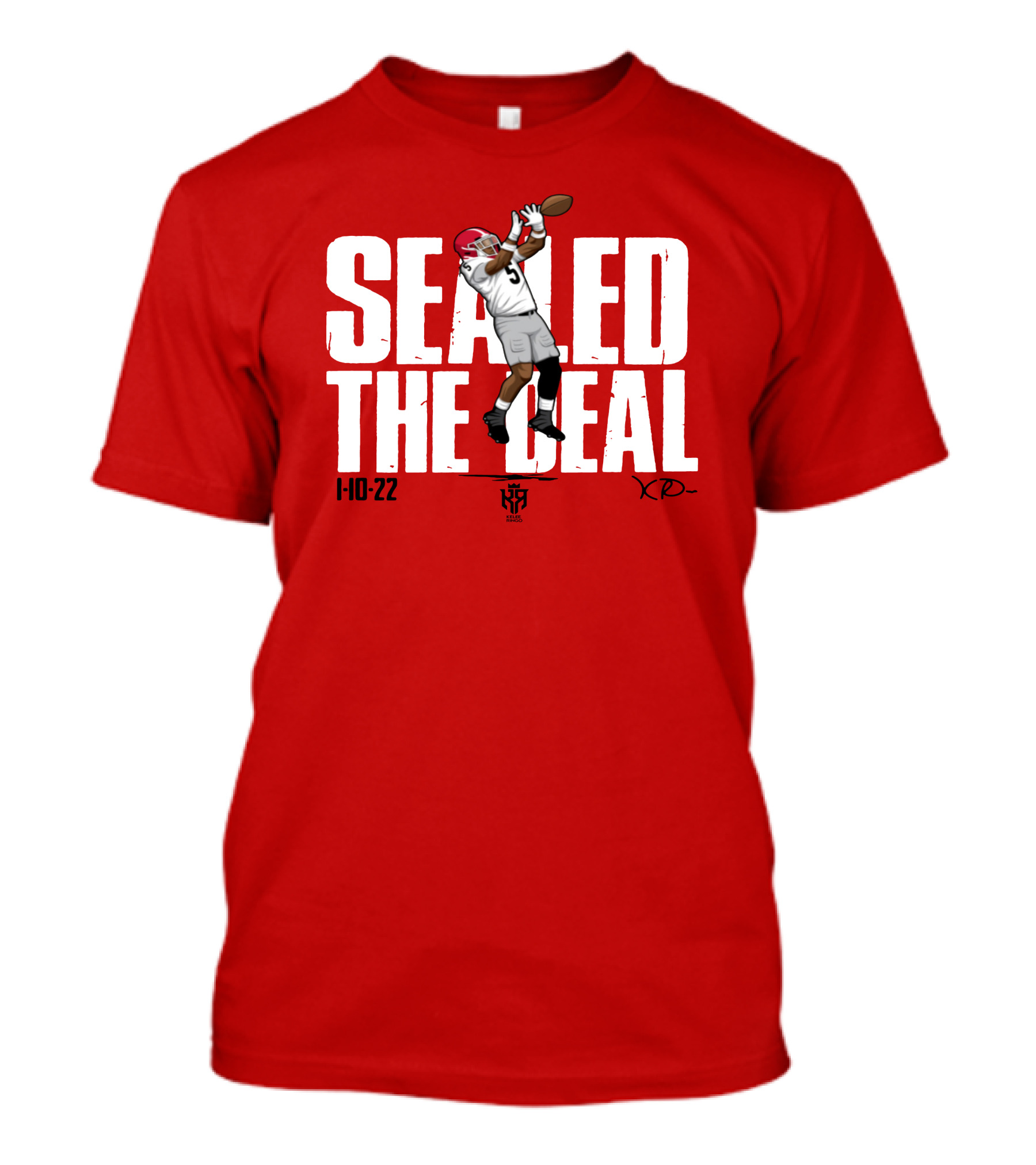 Sealed The Deal Kelee Ringo 1-10-22 Football Merchandise T-Shirt