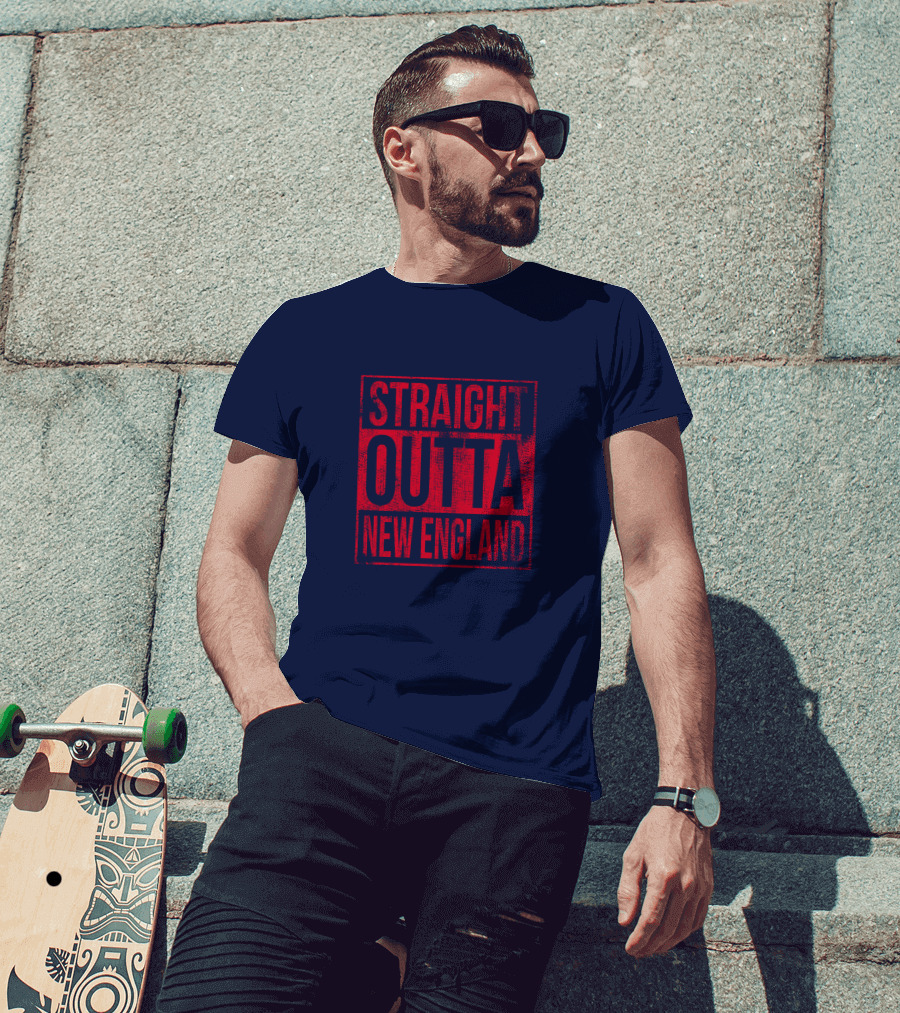 Straight Outta New England T-Shirt