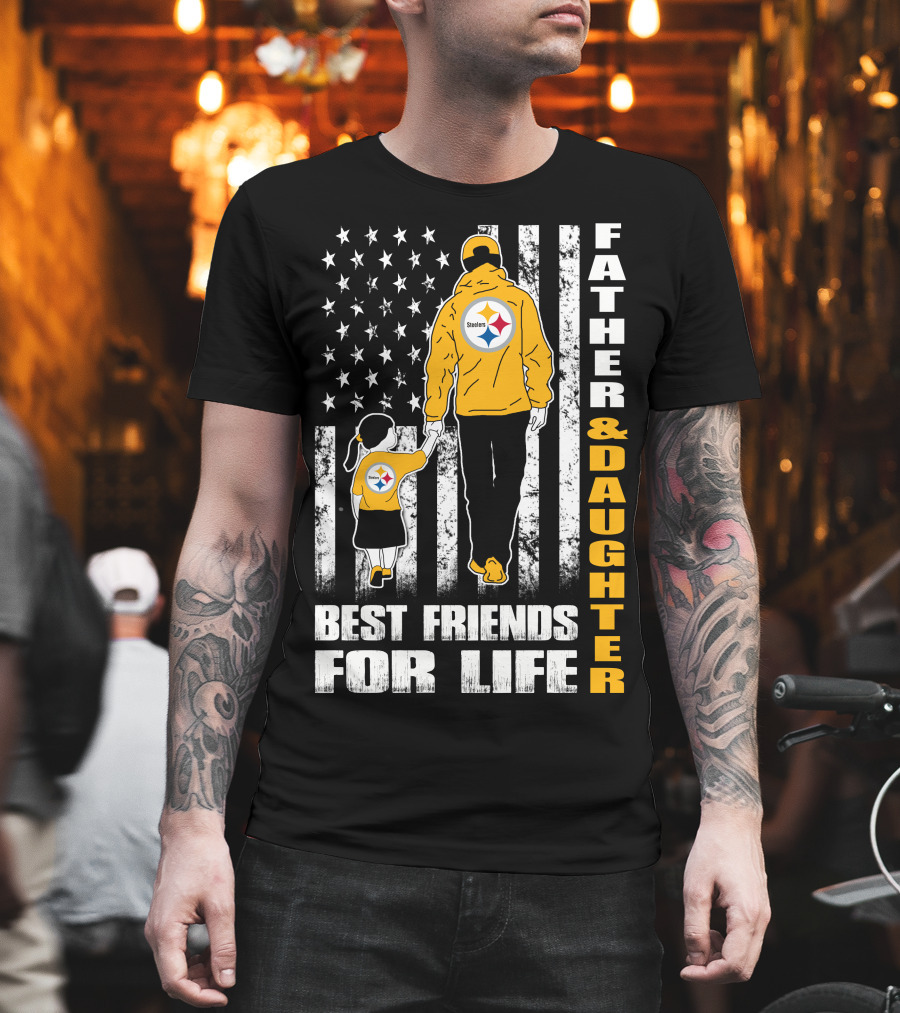 Father And Daughter Best Friends For Life Steelers Fan Flag T-Shirt