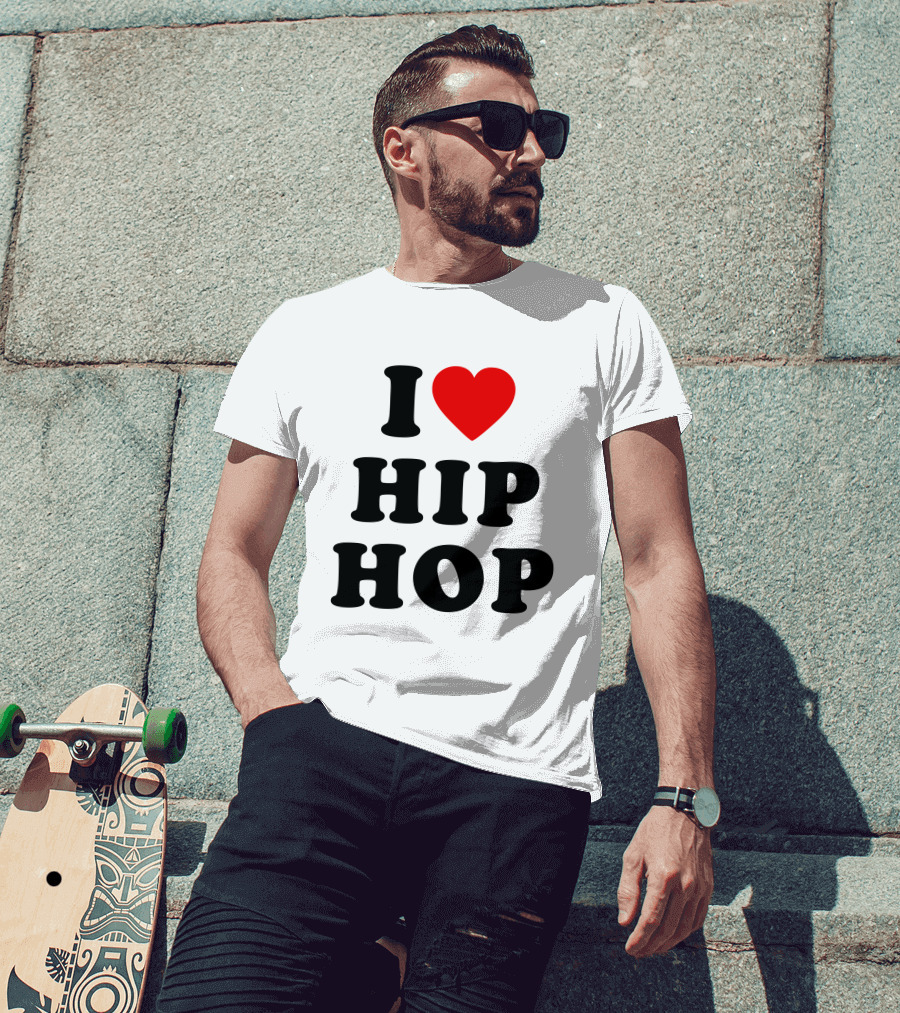 I Love Hip Hop Heart HipHop I Love Hip Hop Rap Music T-Shirt
