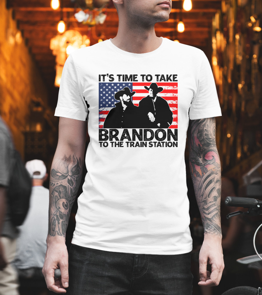 Yellowstone It's Time to Take Brandon to the Train Station American Flag Cowboy T-Shirt
