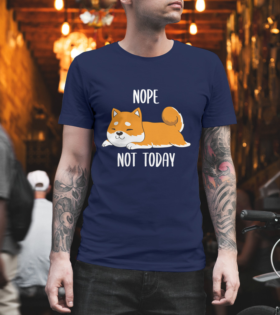Nope Not Today Shiba Inu Men Casual T-Shirt