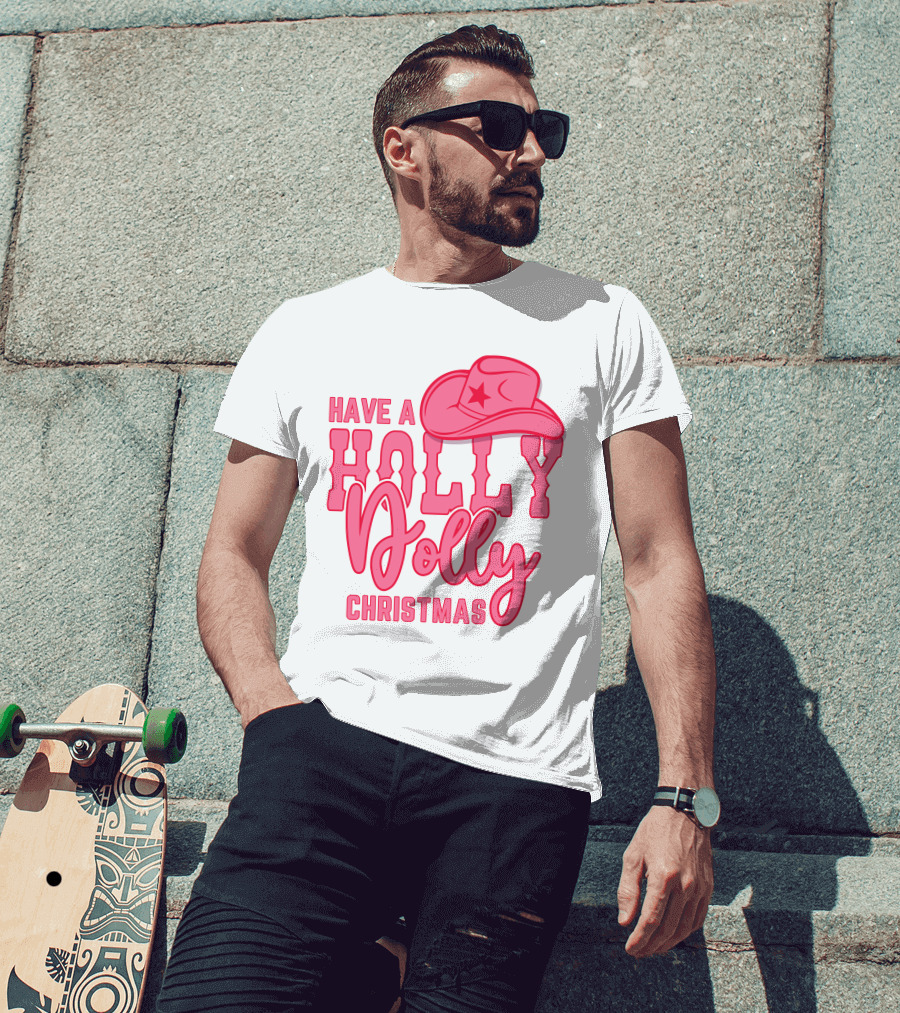 Have A Holly Dolly Christmas Pink Cowboy Hat T-Shirt