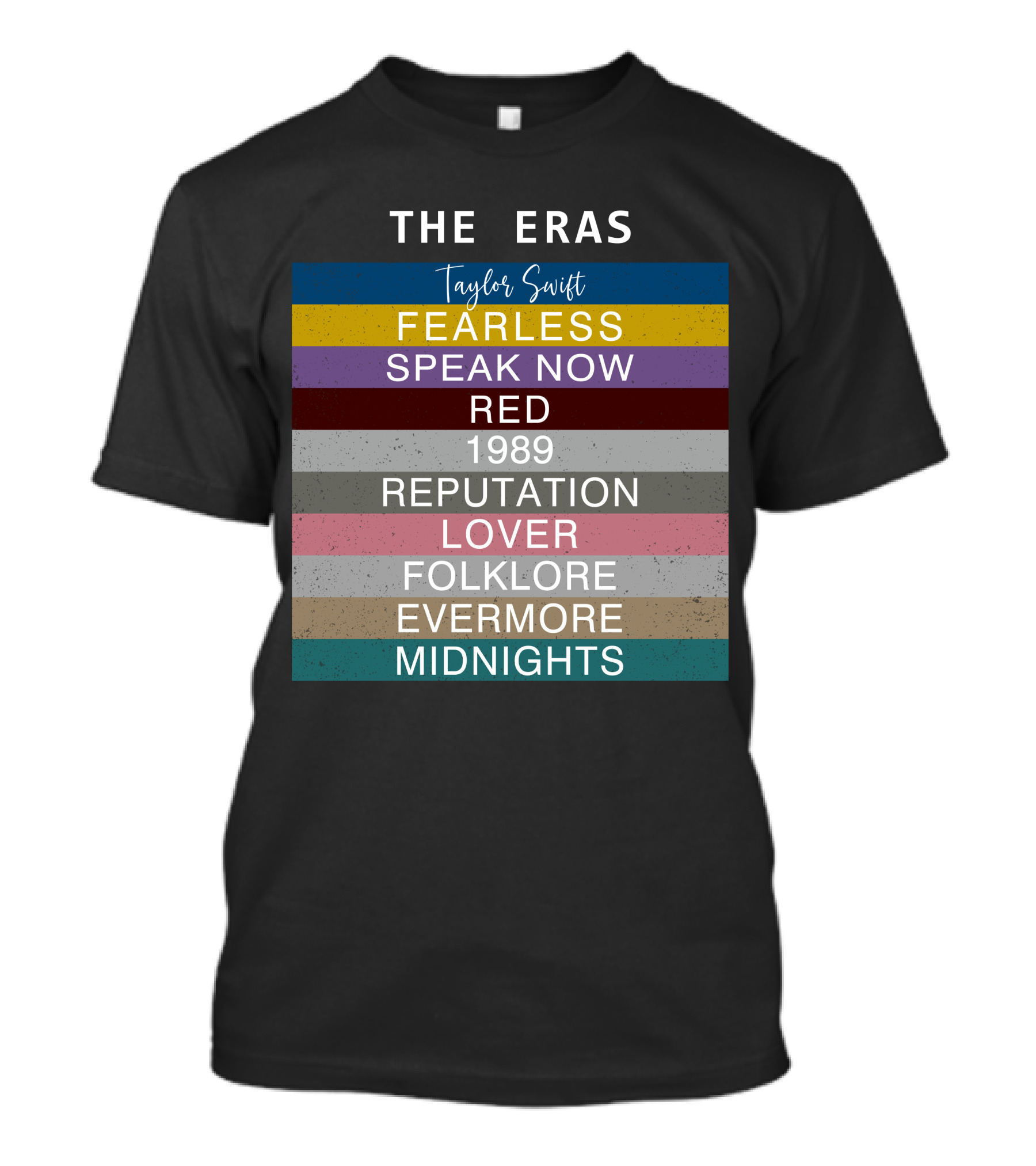 Taylor Swift The Eras Fearless Speak Now Red 1989 Reputation Lover Folklore Evermore Midnights T-Shirt