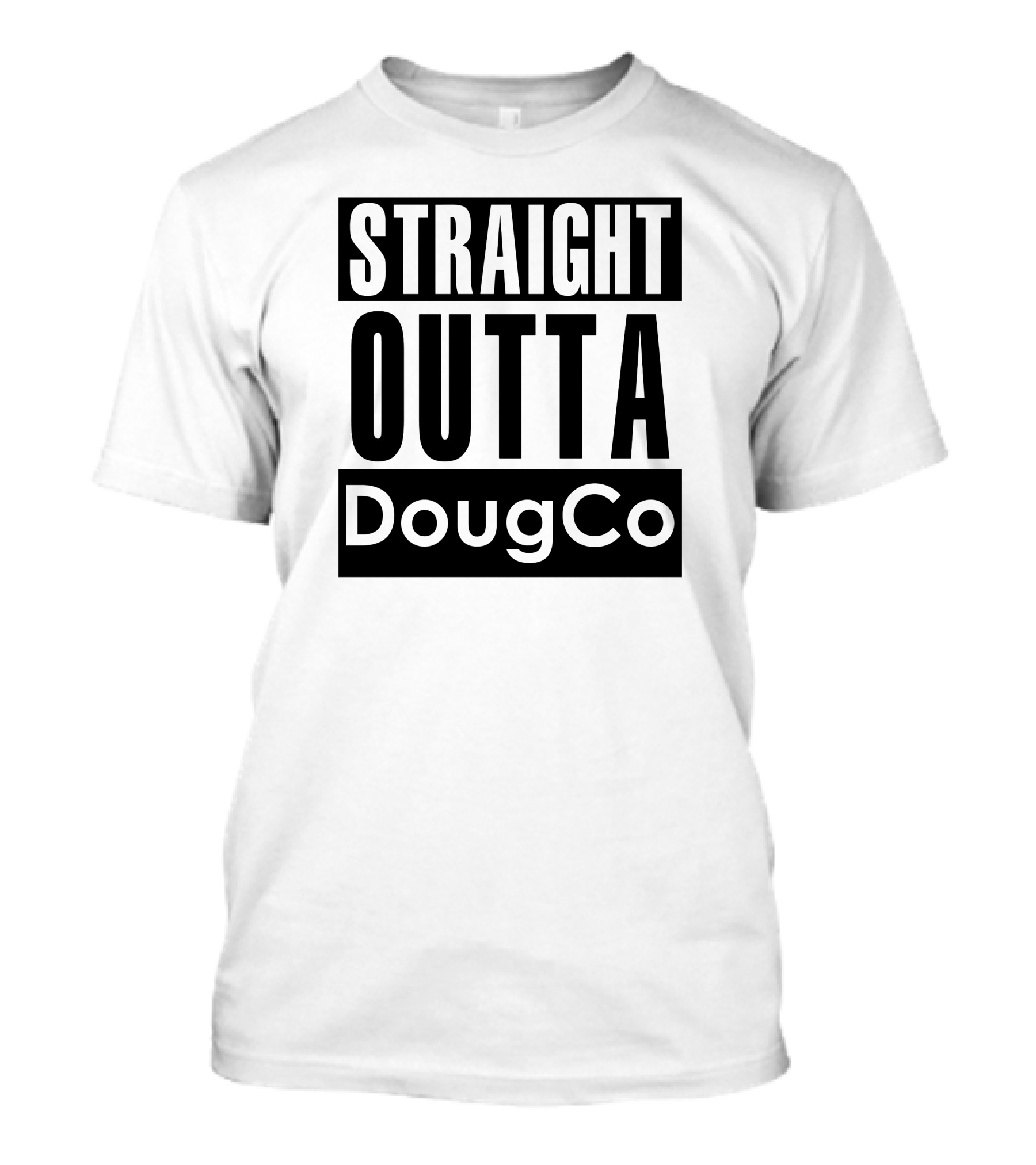 Straight Outta DougCo T-Shirt