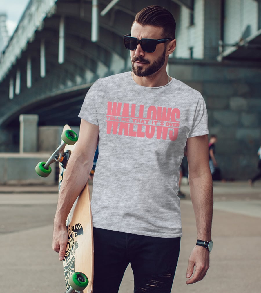 Wallows Tell Me That It's Over T-Shirt