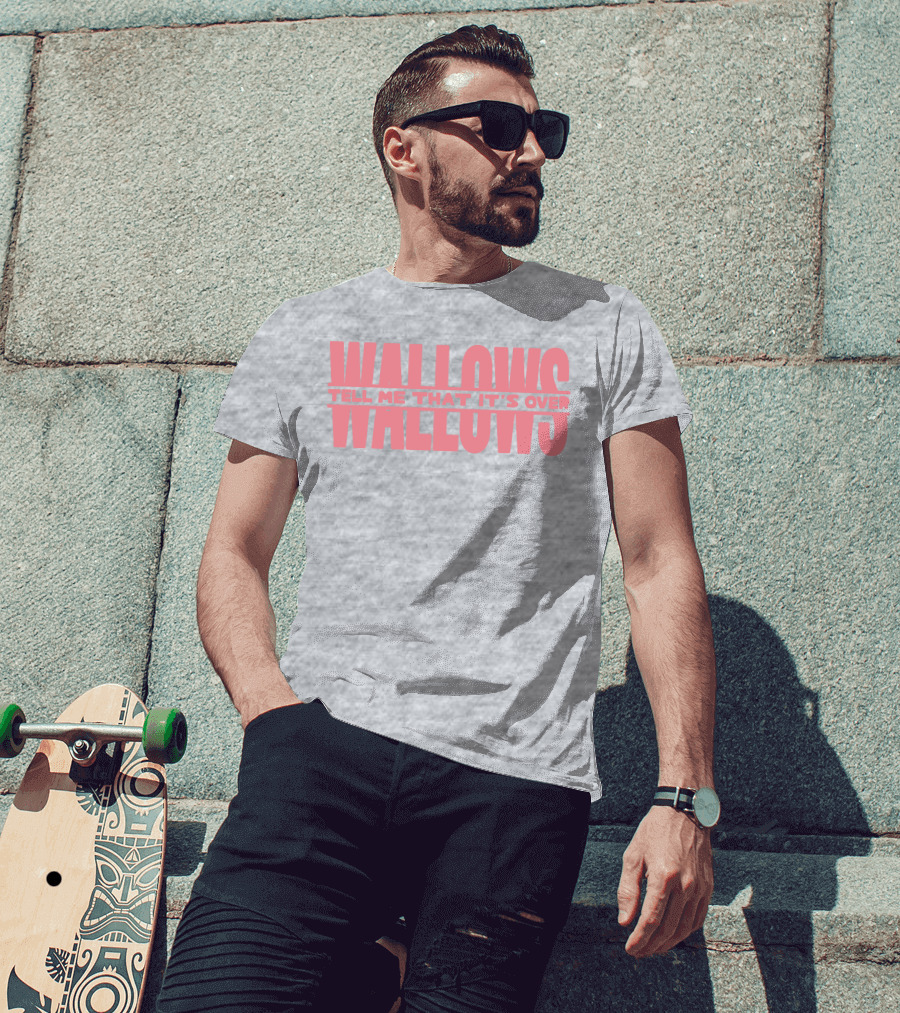 Wallows Tell Me That It's Over T-Shirt