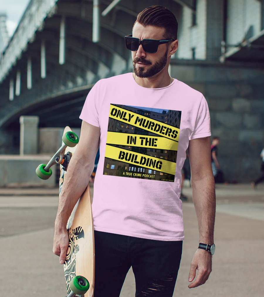 Only Murders In The Building A True Crime Podcast T-Shirt