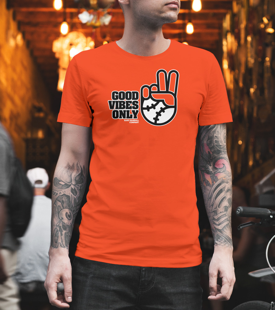 Good Vibes Only Peace Baseball Rake Baseball Company T-Shirt