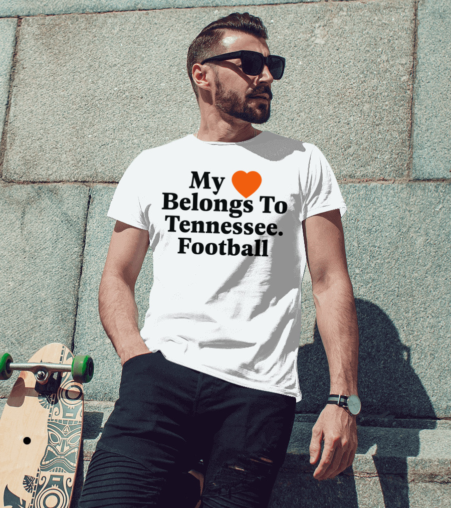 My Heart Belongs To Tennessee Football Southern Made T-Shirt