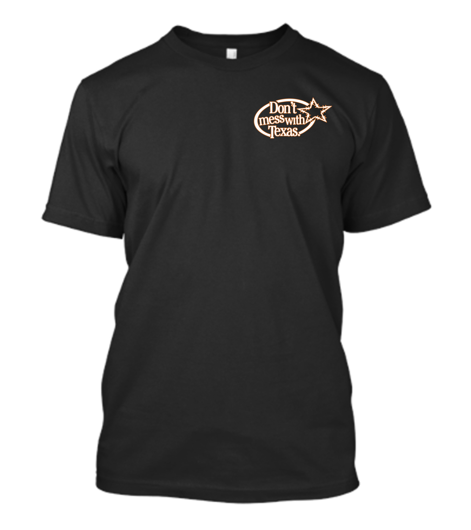 Mr Bundy Don't Mess With Texas Star T-Shirt