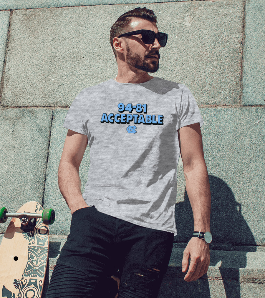 94-81 Acceptable North Carolina Tar Heels Basketball T-Shirt