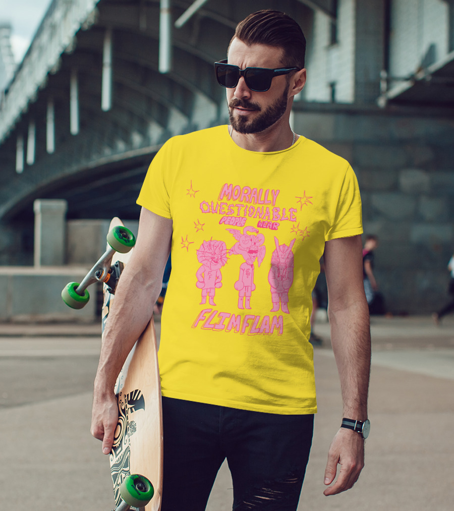 Morally Questionable People Wear Flimflam Albertsstuff T-Shirt