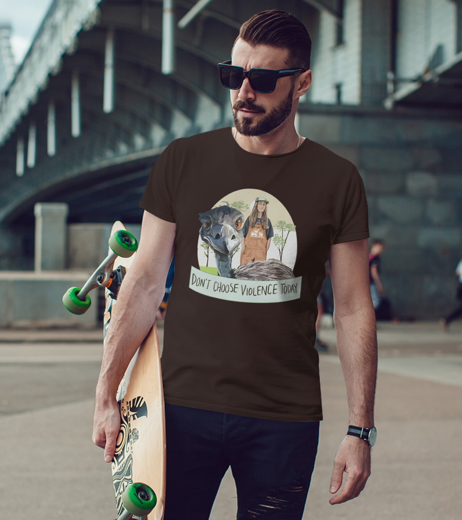 Eco Friendly Don't Choose Violence Today Emu T-Shirt