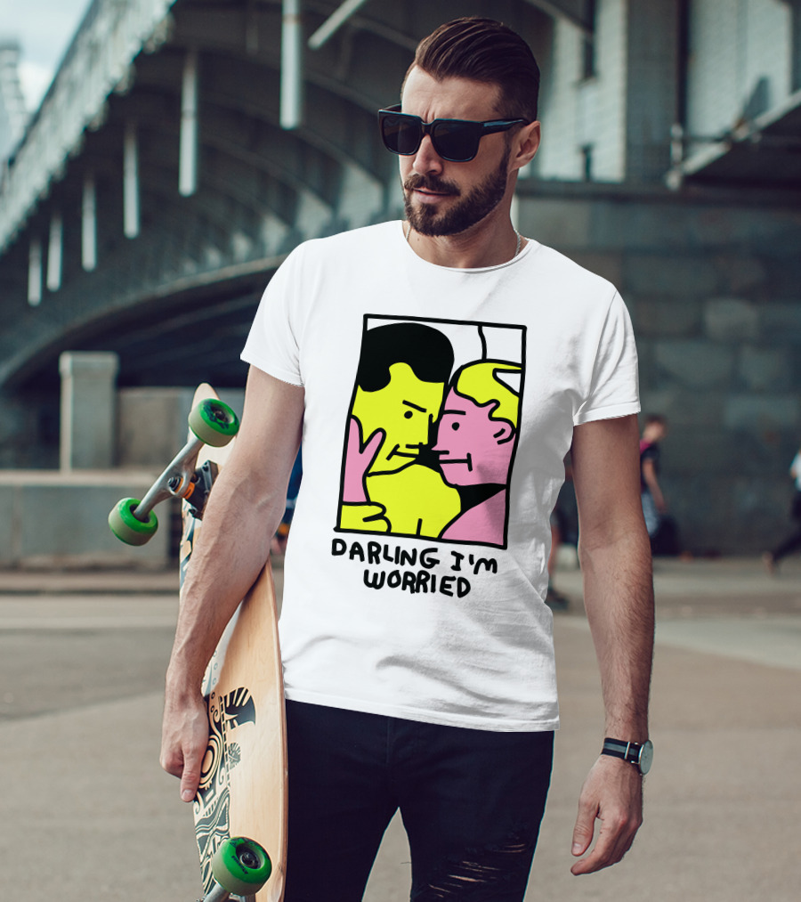 Tammy Has Pcd Darling I'm Worried Darling I'm Worried T-Shirt