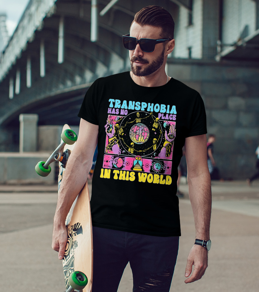 Transphobia Has No Place In This World Skeletons Cosmic Symbols Eye Sun Moon Hands T-Shirt