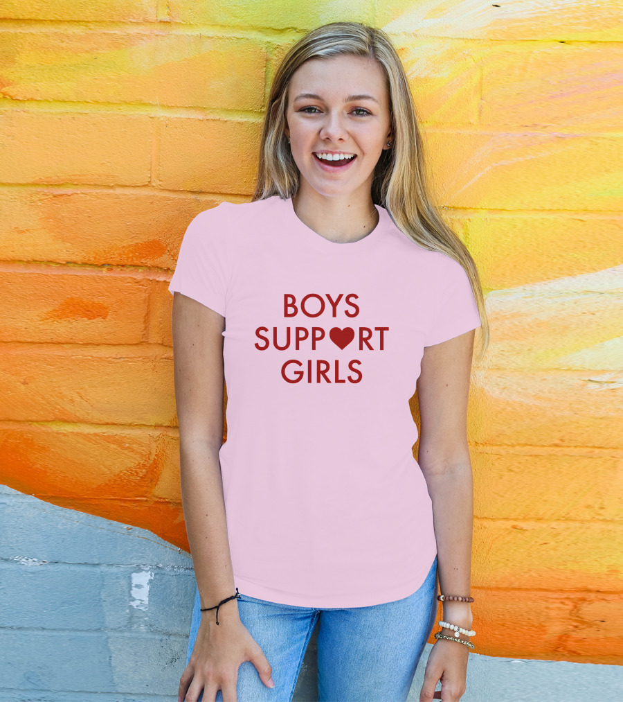 Boys Support ♥ Girls Empowerment Message T-Shirt