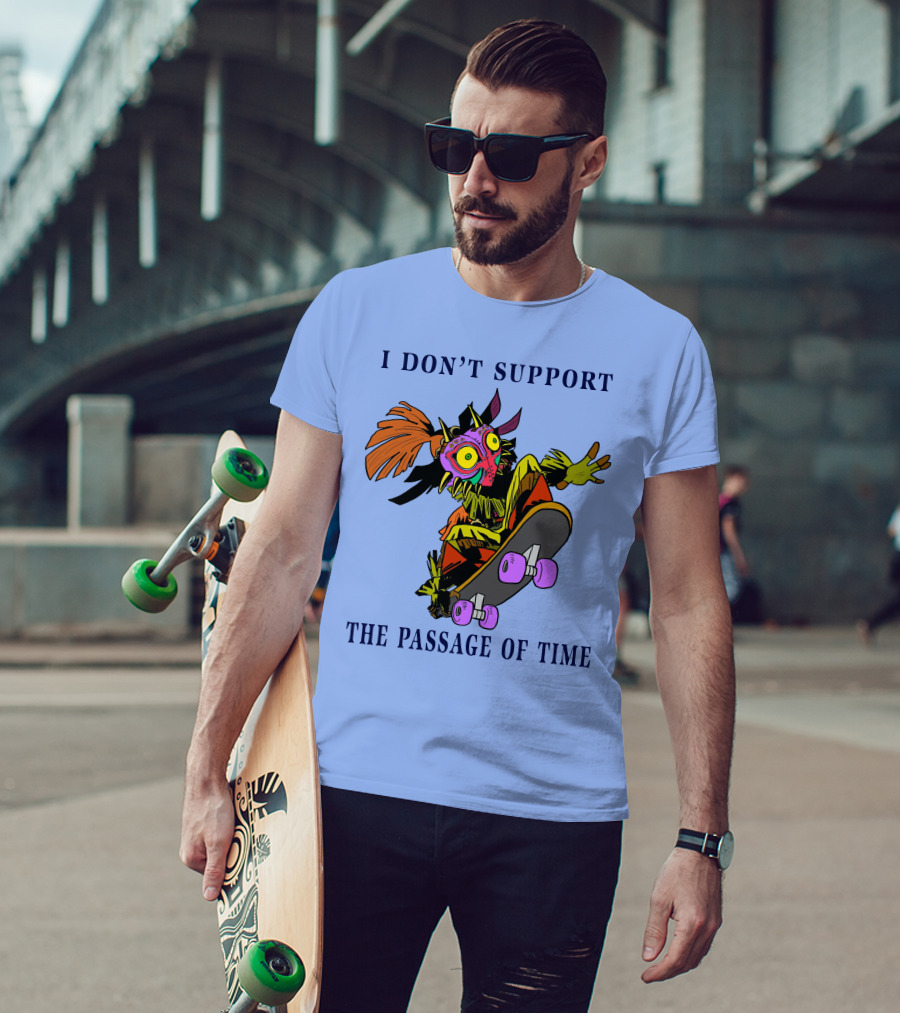 I Don't Support The Passage Of Time Skateboarding Masked Character T-Shirt