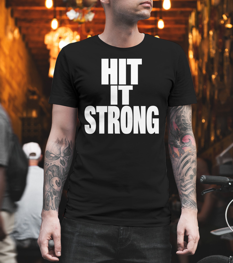 Public Enemies Podcast Hit It Strong Theenemiespe3 T-Shirt