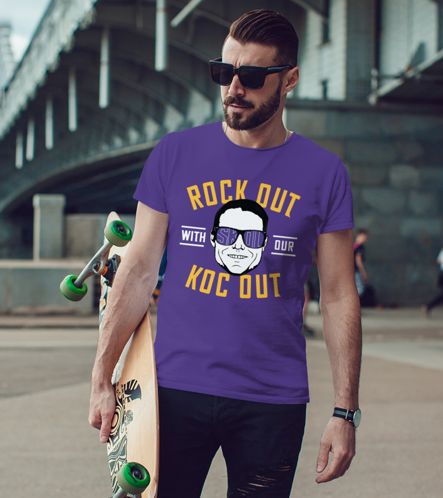Rock Out With Skol Our Koc Out T-Shirt