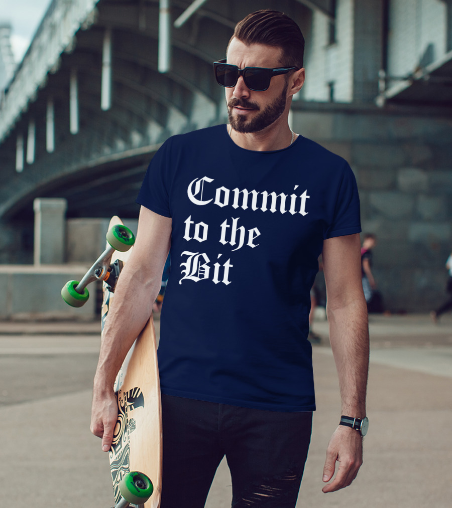 Commit To The Bit Gothic T-Shirt