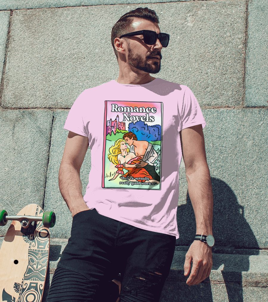 Romance Novels They're Actually Really Good Stories Scenic Castle Backdrop T-Shirt