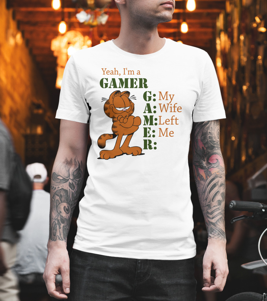 Yeah I'm A Gamer My Wife Left Me Garfield T-Shirt