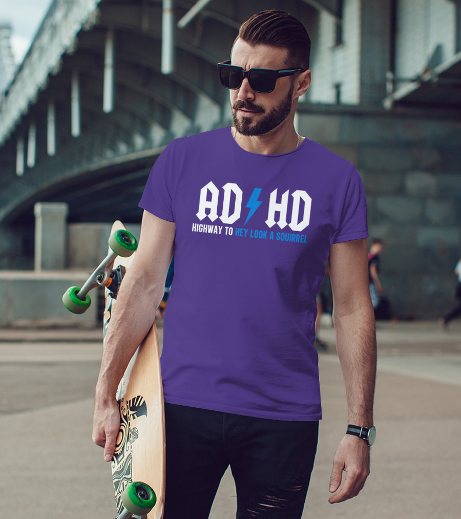 ADHD Highway To Hey Look A Squirrel Vintage Rock T-Shirt