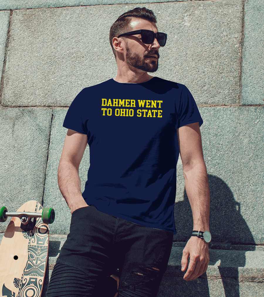 Stickradio Dahmer Went To Ohio State Navy T-Shirt