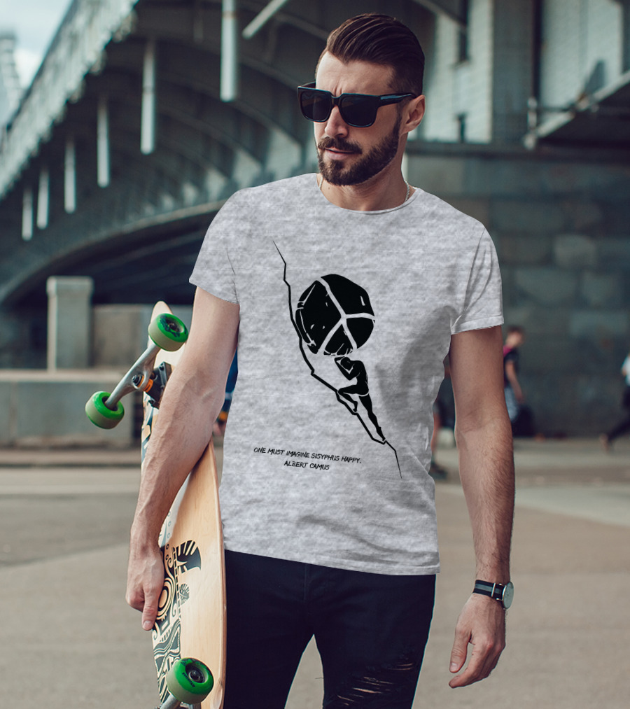 One Must Imagine Sisyphus Happy Albert Camus Illustration With Figure Pushing Boulder T-Shirt