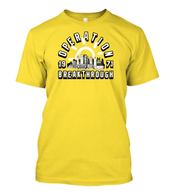 Operation Breakthrough 1971 City Skyline Charlie Hustle Merch T-Shirt