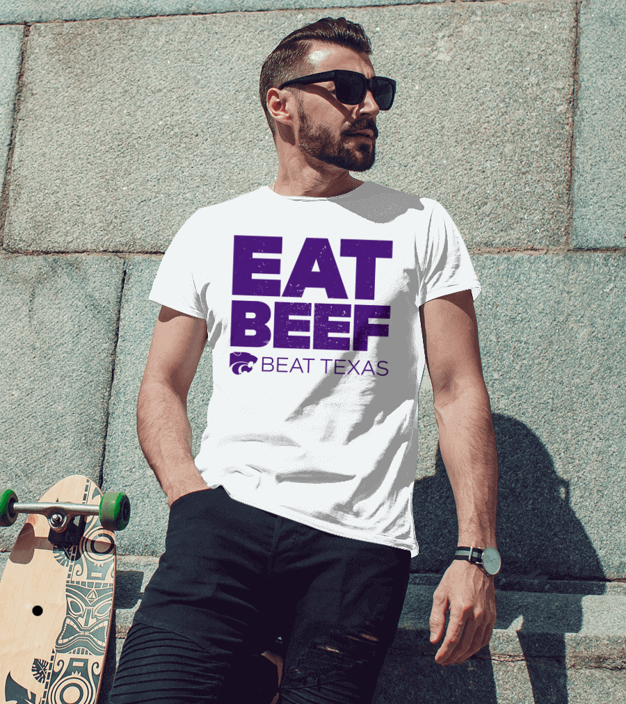 K-State Wildcats Eat Beef Beat Texas Basketball Rivalry T-Shirt