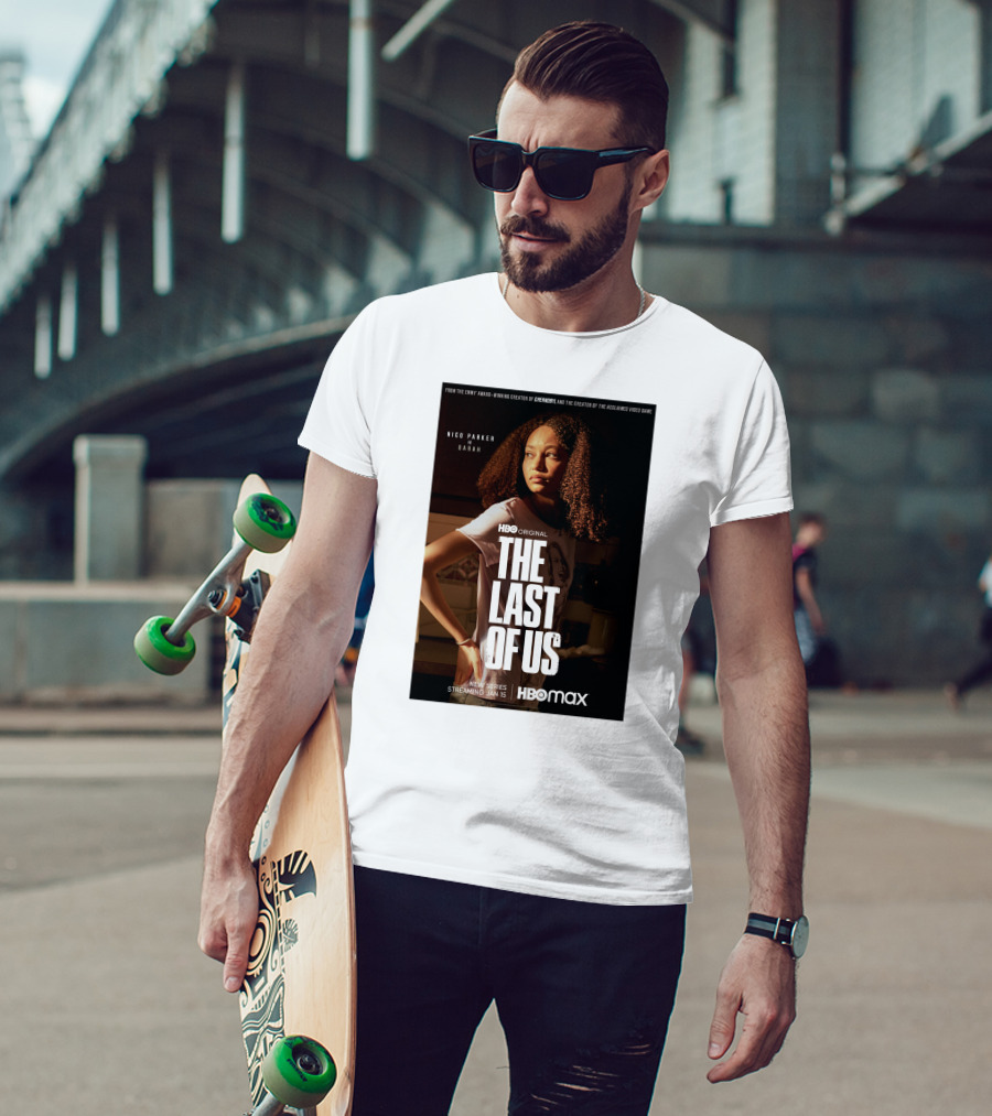HBO Original The Last Of Us Nico Parker Sarah New Series Streaming Jan 15 HBO Max T-Shirt