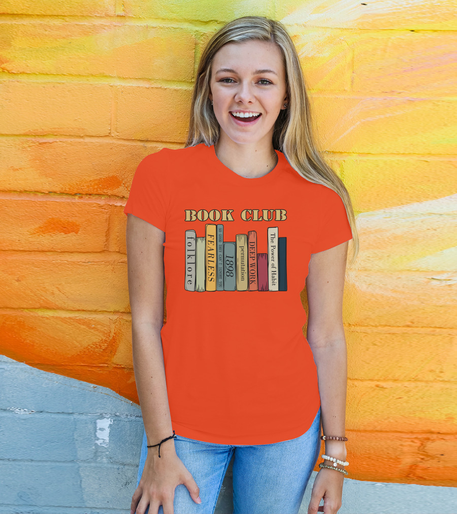 Book Club Folklore Fearless So Good They Can't Ignore You 1898 Deep Work The Power Of Habit T-Shirt