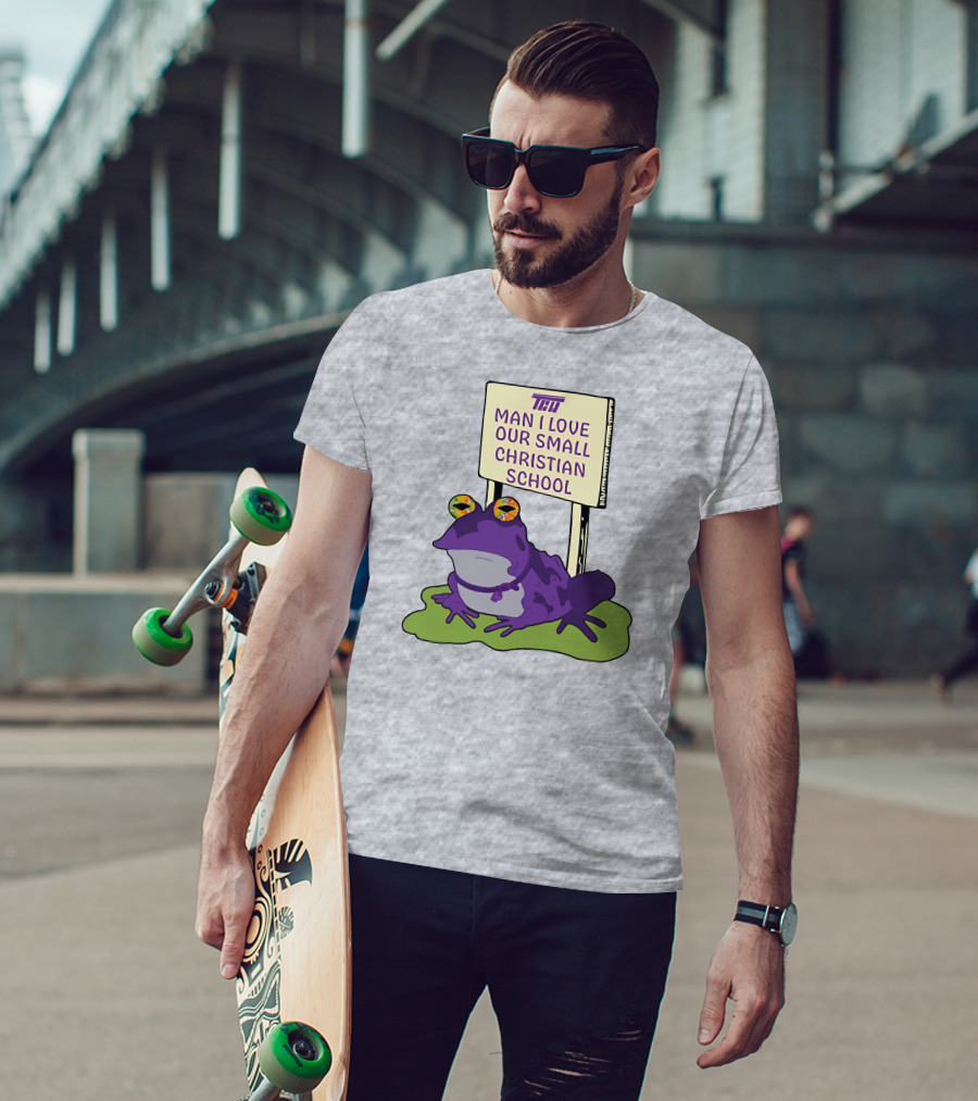 TCU Hypnotoad Man I Love Our Small Christian School Frog T-Shirt
