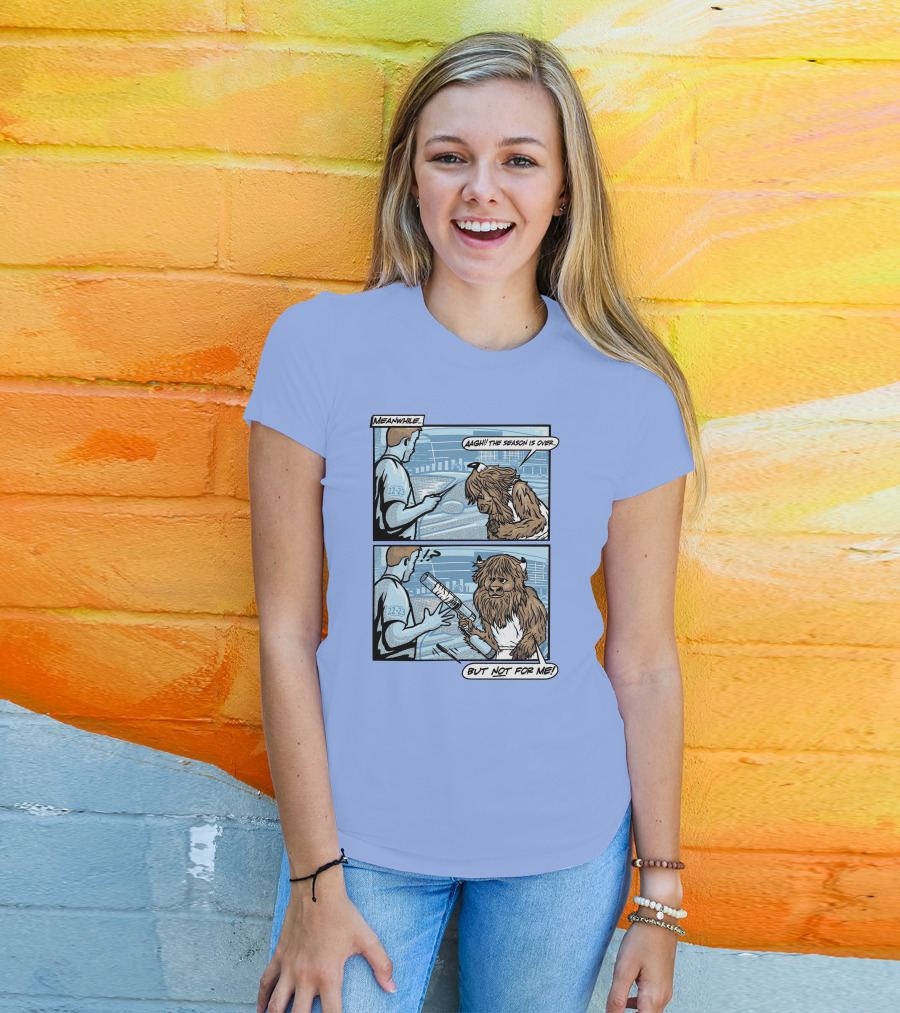Down To Dunk Meanwhile Aagh The Season Is Over But Not For Me 22-23 T-Shirt