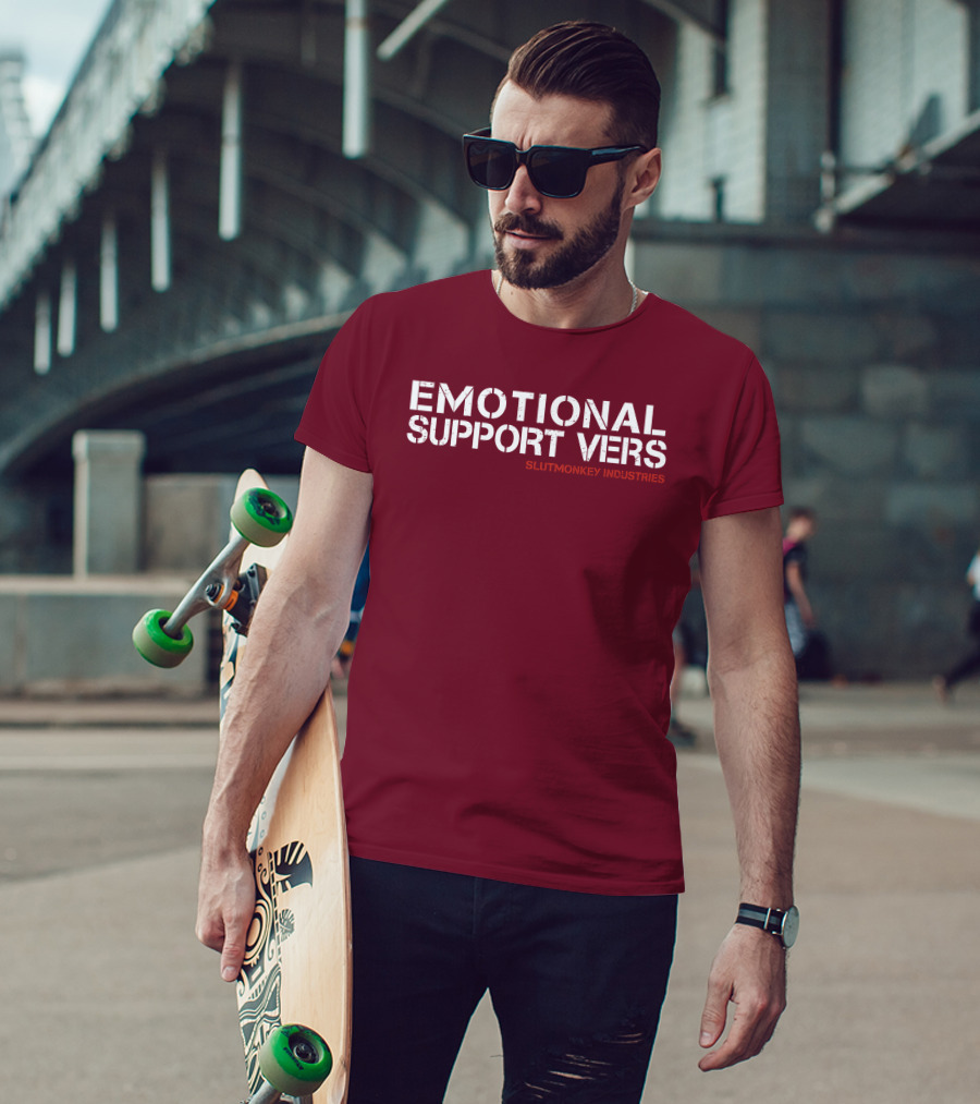 Emotional Support Vers Slutmonkey Industries T-Shirt