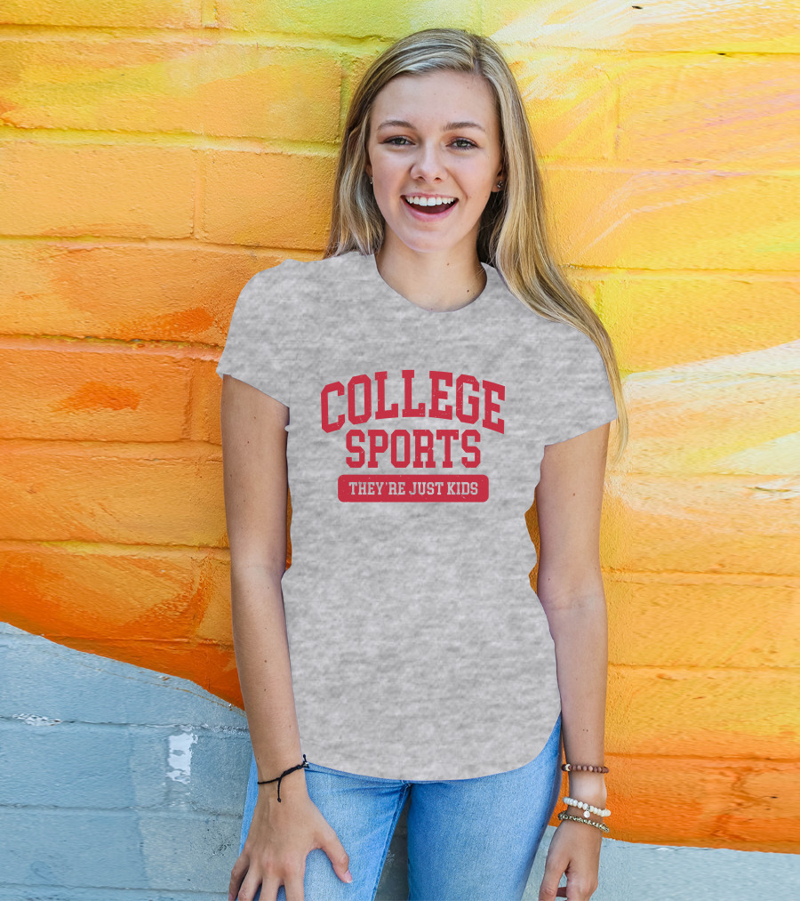 Barstoolbigcat College Sports They're Just Kids T-Shirt