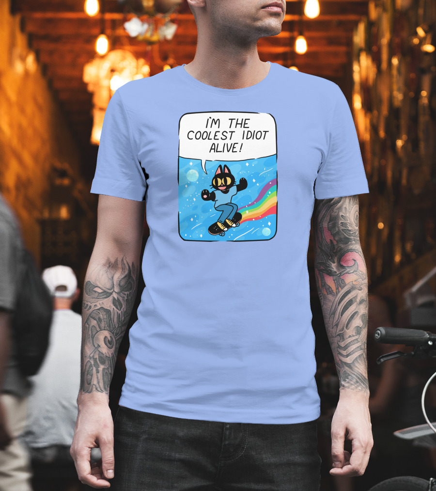 I'm The Coolest Idiot Alive Cat Riding Rainbow Skateboard T-Shirt