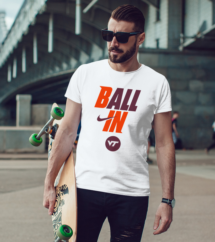 Ball In VT Virginia Tech Football T-Shirt