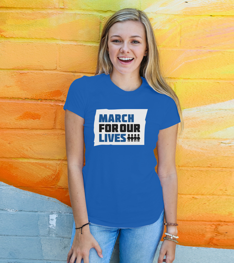 MARCH FOR OUR LIVES Protest Social Movement Iconic Text And Figures T-Shirt