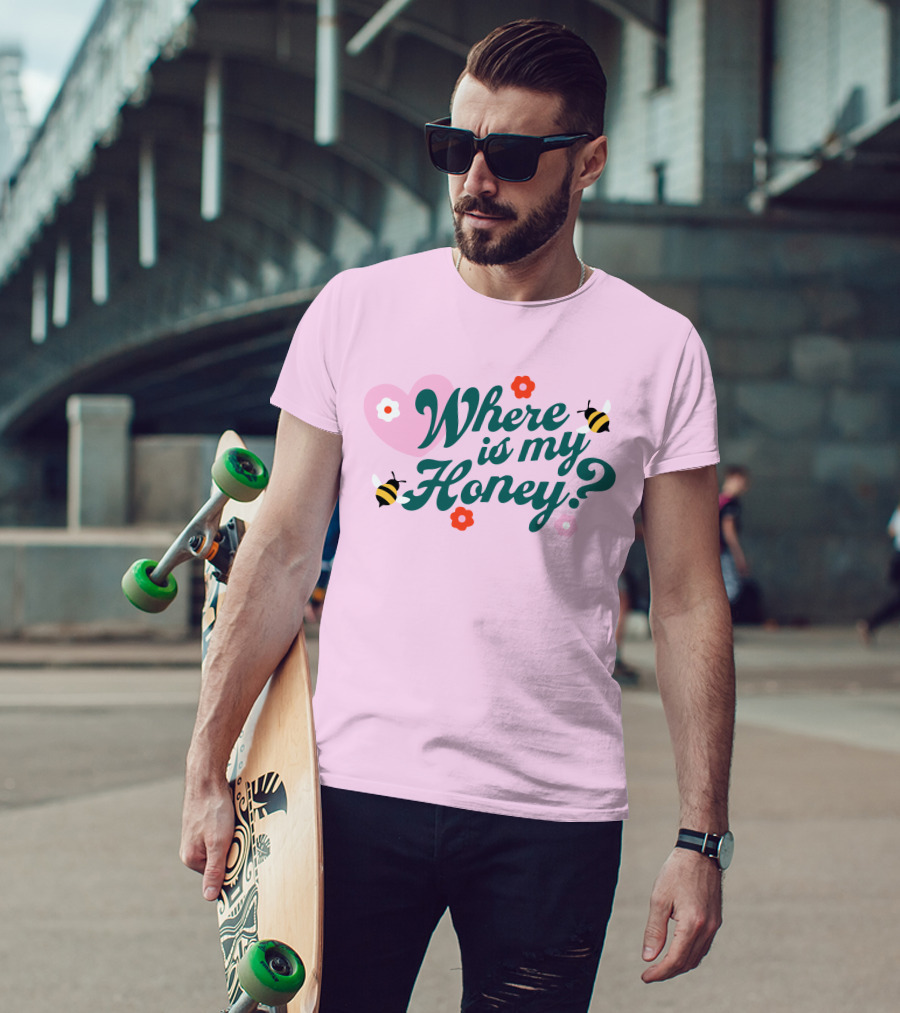 Where Is My Honey? Bees And Hearts With Flowers T-Shirt