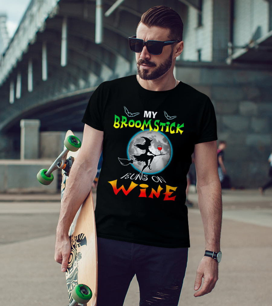 My Broomstick Runs On Wine Halloween Wine Lover Moon And Witch T-Shirt