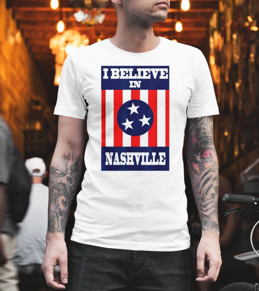 I Believe In Nashville Three Stars Stripes Iconic T-Shirt